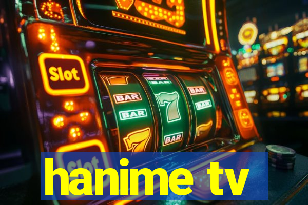 hanime tv